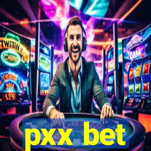 pxx bet